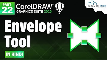 Envelop Tool - How to Use Envelope Tool in CorelDraw | CorelDraw Tutorial #22