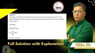 The angle of elevation of the top of a tower from a point A on the ground is 15°. If on walking 100