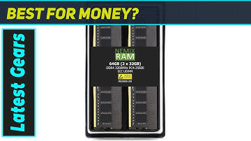 NEMIX RAM 64GB DDR4: The Ultimate Server Upgrade?