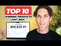 Top 10 winning dropshipping products to sell in may 2024 100k potential