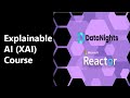 Explainable ai xai course counterfactual explanations  explaining and debugging ml models