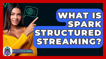 What Is Spark Structured Streaming? - Next LVL Programming