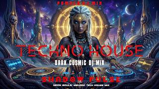 NEON SOULS: Melodic Tech House Mix 🪐 | Shadow Pulse