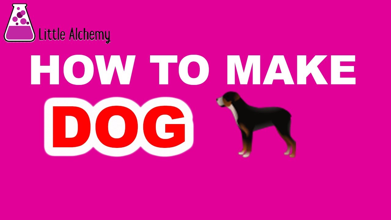 how to make dog on little alchemy