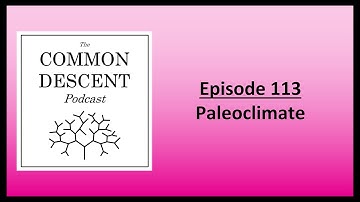 Episode 113 - Paleoclimate