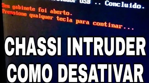 COMO DESATIVAR O CHASSI INTRUDER