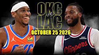 Oklahoma City Thunder vs Los Angeles Clippers Full Game Highlights - October 25, 2026 | NBA Season