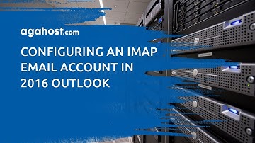 Configuring an IMAP email account in Outlook 2016
