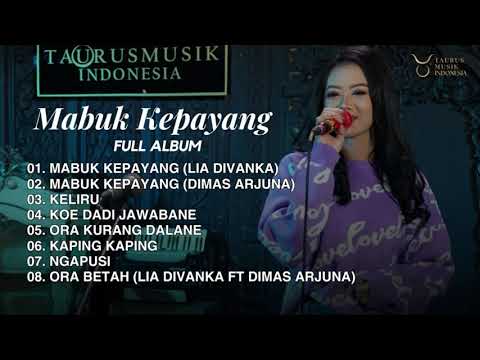 Mabuk Kepayang Full Album || TAURUS MUSIK INDONESIA