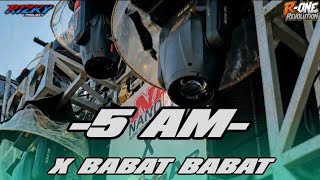 DJ 5 AM X BABAT BABAT | TRAP BATTLE‼️