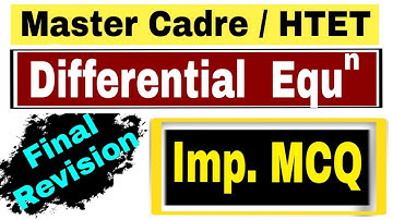 Differential Equations - Most Important MCQ || For Master Cadre Maths 2020 || For HTET Maths 2020