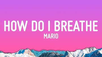 Mario - How Do I Breathe