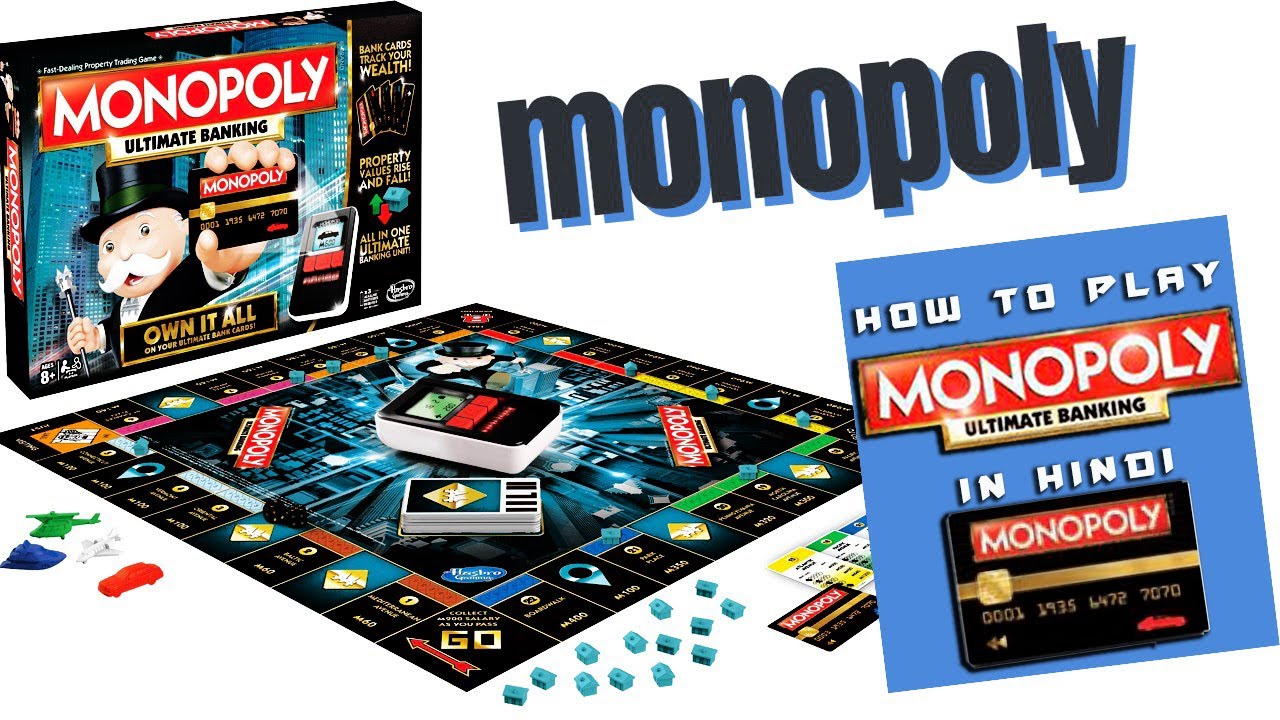 How to play MONOPOLY ULTIMATE BANKING EDITION board game in hindi YouTube