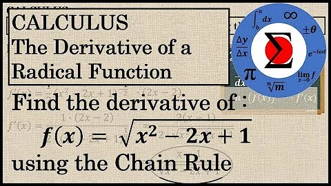 Calculus - The Derivative of a Radical Function with the Chain Rule