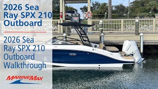 2026 Sea Ray SPX 210 Outboard | MarineMax Pensacola 