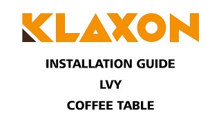 LYV COFFEE TABLE KLAXON