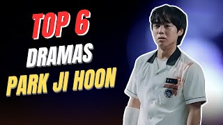 Top 6 BEST Park Ji Hoon Dramas That You Must Watch