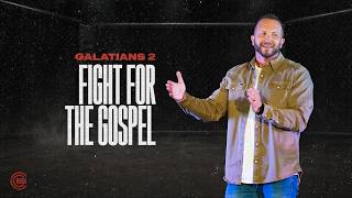 Fight For The Gospel || Galatians 2 || Brenen Beeler || Calvary Chapel Eagle