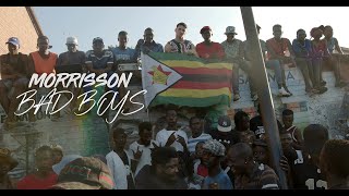 Morrisson - &#39;Bad Boys&#39; Produced by C Dot (Official Music Video)