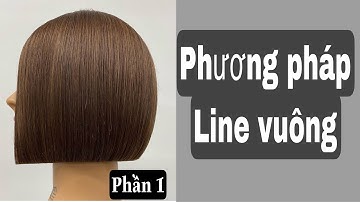 line square ( đường ngan ) TẬP 2 phần 1 khoá học cắt cơ bản