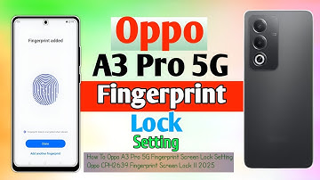 How To Oppo A3 Pro 5G Fingerprint Screen Lock Setting/Oppo CPH2639 Fingerprint Screen Lock || 2025
