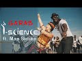 Iscience ft mao sidib  garab  clip officiel