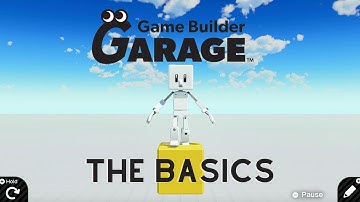 Game Builder Garage - The Basics