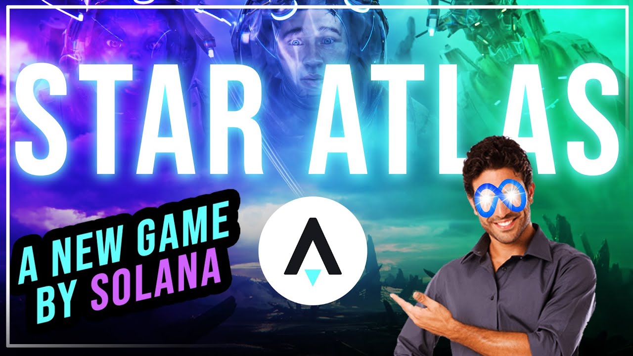 Play To Earn - Star Atlas