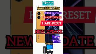 Sparx NEO 7 Ultra hard reset and unlock password and pattern without PC easy trick new update