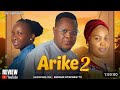 ARIKE 2 REVIEW (LATEST NOLLYWOOD MOVIE REVIEW STARRING SONIA UCHE, FEMI JACOBS, BIODUN STEPHEN)