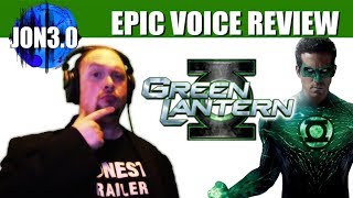 Epic Voice Review Green Lantern