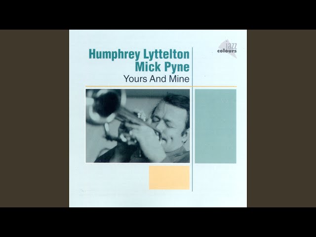 Humphrey Lyttelton - Why Was I Born