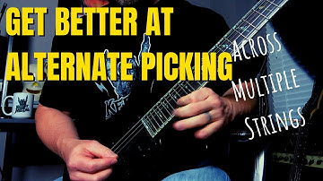 Alternate Picking Across Multiple Strings - 3 Tips