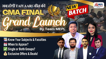 CMA Final - New Batch "GRAND LAUNCH" By Team MEPL🔥 | MEPL Classes