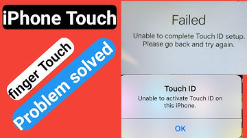 failed Unable to complete touch I