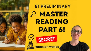 B1 Preliminary: Master Reading Part 6 (Open Cloze) | Step-by-Step Guide