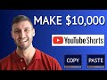 Make $10,000 Per Month By Copy & Paste YouTube Shorts In 2021