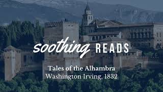 Soothing Reads: Washington Irving, Tales of the Alhambra Part 1 (soft, with backdrop of wind) screenshot 4