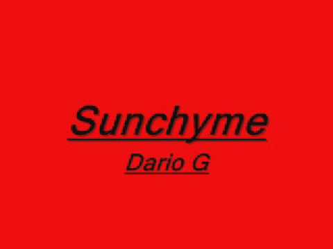 Dario G...Sunchyme.