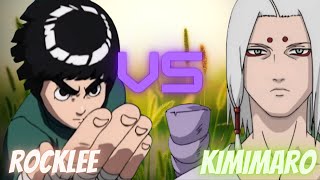 Pertarungan Terakhir! Perjuangan Bersemangat Rock Lee melawan Kimimaro