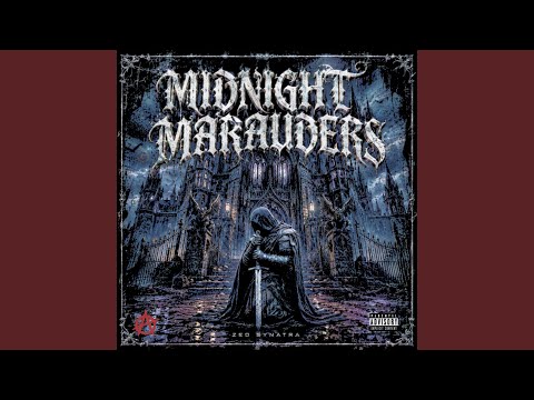 MIDNIGHT MARAUDERS - YouTube