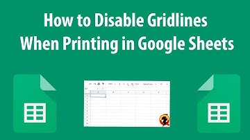 How to Turn Off Gridlines When Printing in Google Sheets
