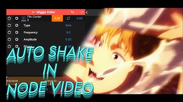 Auto shake || NODE VIDEO || Tutorial
