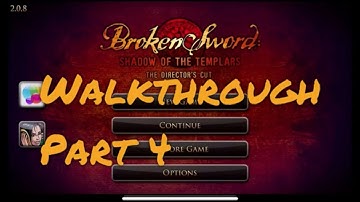 Broken Sword 1 shadow of the templars part 4