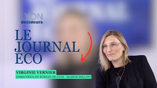 Le Journal Éco avec Virginie Vernier, directrice du bureau lyonnais Maison Millon