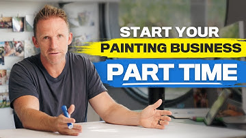 Starting a Painting Business Part Time Without Quitting Your Job