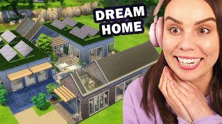 I built my dream house