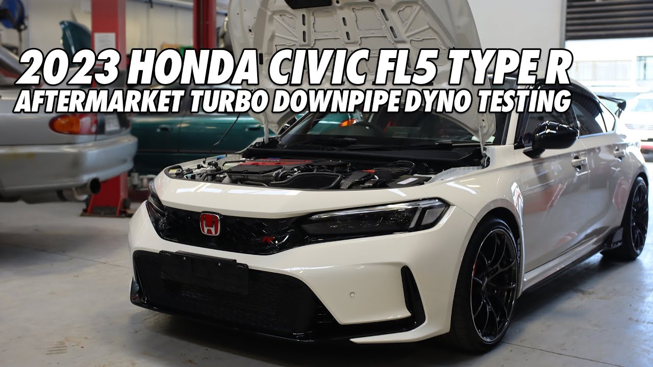 2023 Honda Civic FL5 Type R - TURBO DOWNPIPE DYNO TESTING - YouTube
