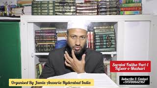 Tafseer-e-Mazhari Lecture-2 By Mufti Abdul Quddus Nizami