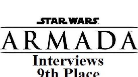 Star Wars Armada Explained (SWAE) Interviews 2019 Worlds 9th Place